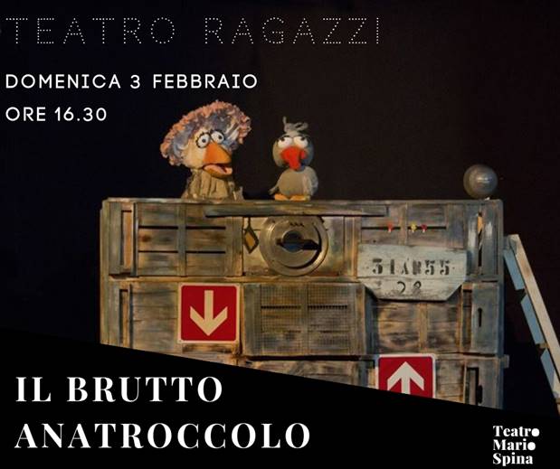 Al Teatro Spina spettacolo per i ragazzi: va in scena “Il Brutto Anatroccolo”
