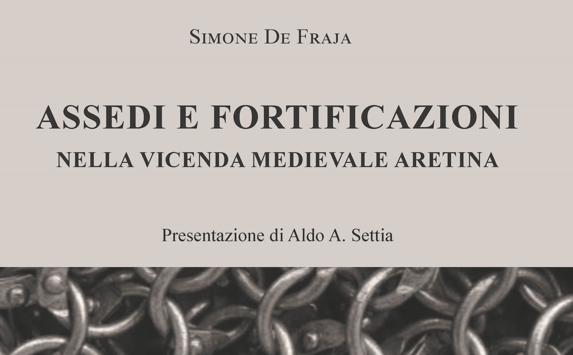 Presentazione del libro “Assedi e fortificazioni”