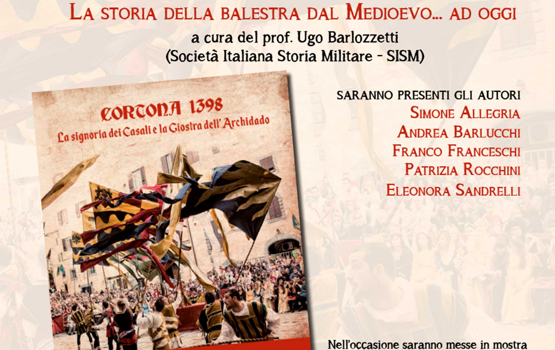 Presentazione del libro Cortona 1398. La signoria dei Casali e la giostra dell’Archidado