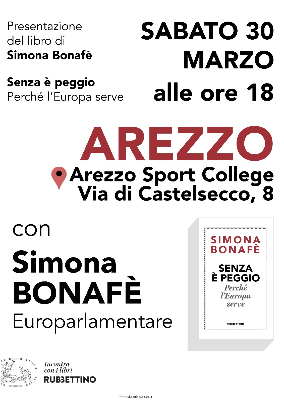 Bonafè sabato 30 presenta il suo libro “Senza è peggio. Perché l’Europa”