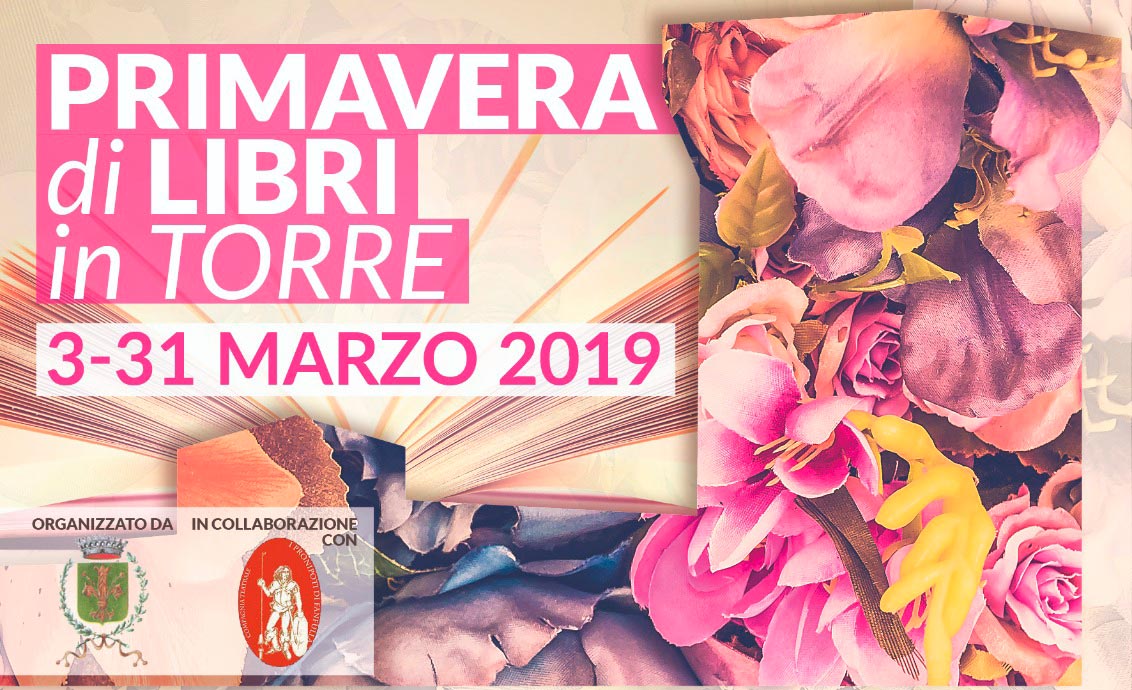 “Primavera di libri… in torre”: incontri con gli autori e presentazioni di libri a marciano