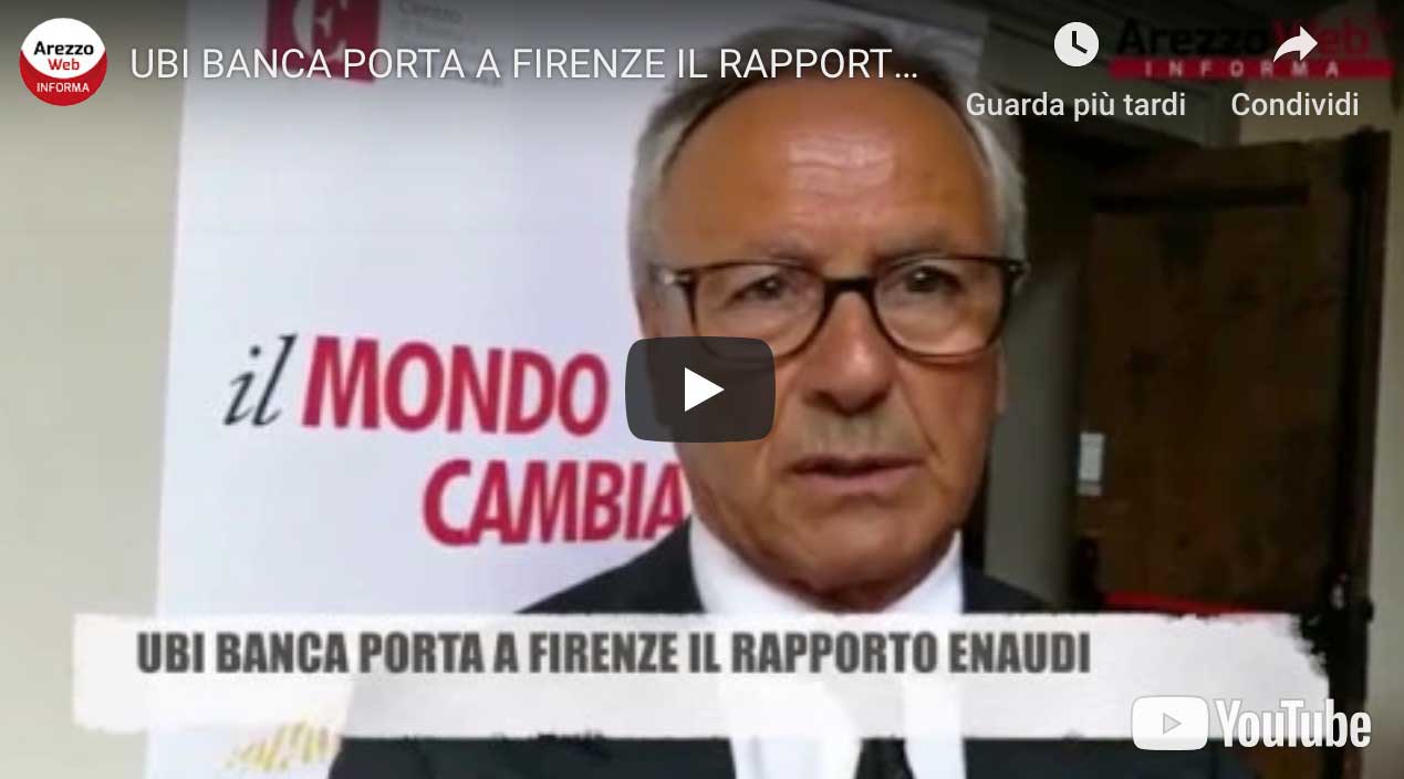 Ubi Banca porta a Firenze il rapporto Enaudi