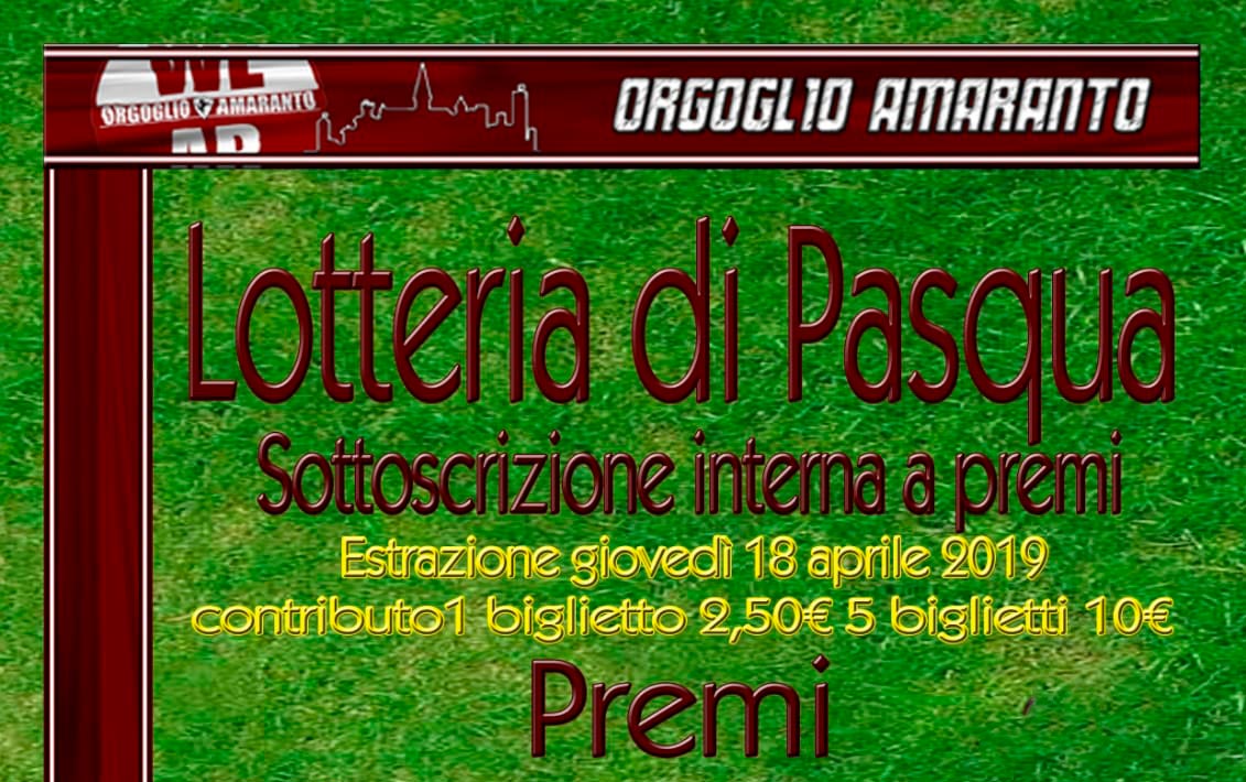 Orgoglio Amaranto, lotteria di Pasqua