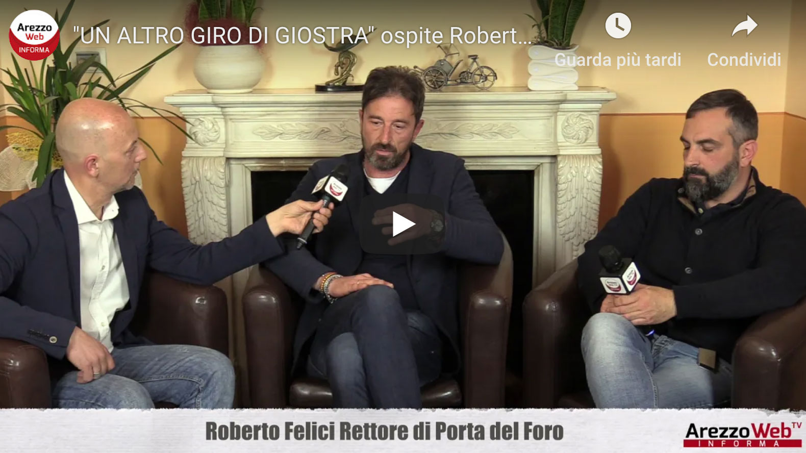 Roberto Felici Rettore di Porta del Foro ospite a “UN ALTRO GIRO DI GIOSTRA”