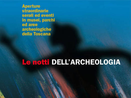 Tornano le notti dell’archeologia