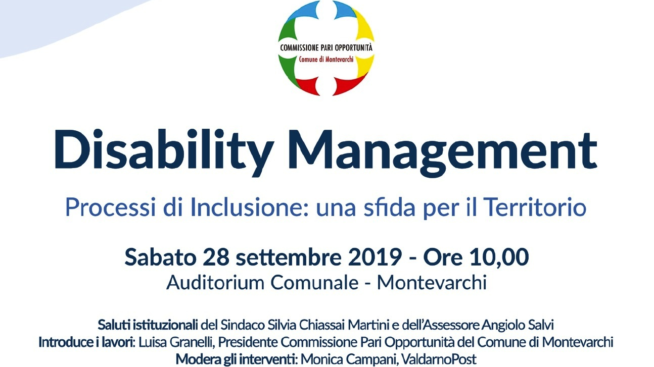 “Disability Management – Processi di inclusione, una sfida per il territorio”, convegno a Montevarchi