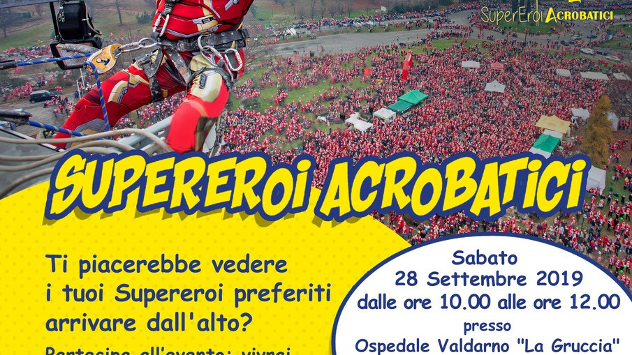 Sabato i supereroi si calano sul tetto dell’ospedale della Gruccia per far visita ai piccoli pazienti