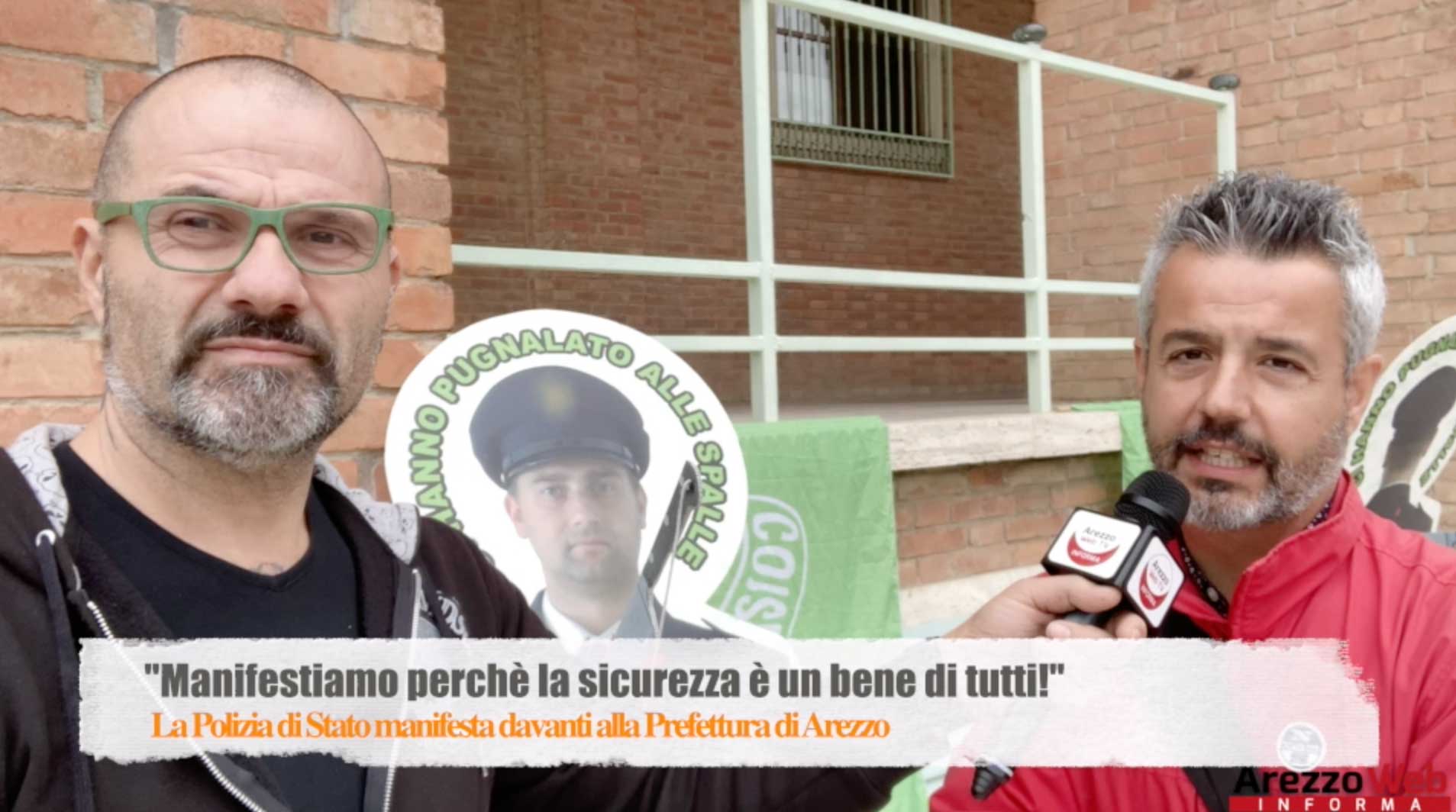 La Polizia di Stato manifesta davanti alla Prefettura di Arezzo per una maggior tutela “Perchè la sicurezza è un bene di tutti!”