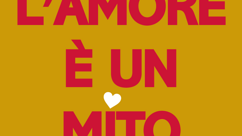 L’amore è un mito, sabato al Teatro Dovizi di Bibbiena
