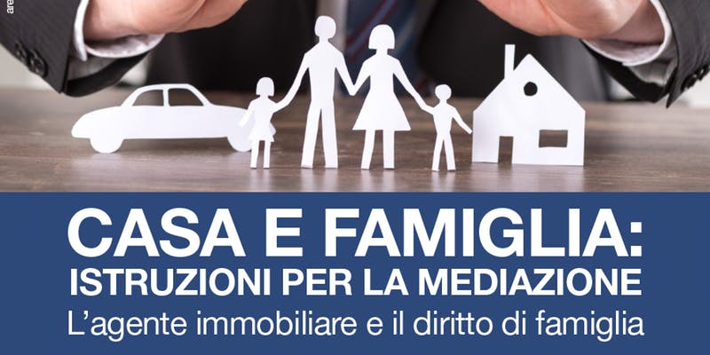 Casa e diritto di famiglia, aggiornamento per gli agenti immobiliari di Confcommercio