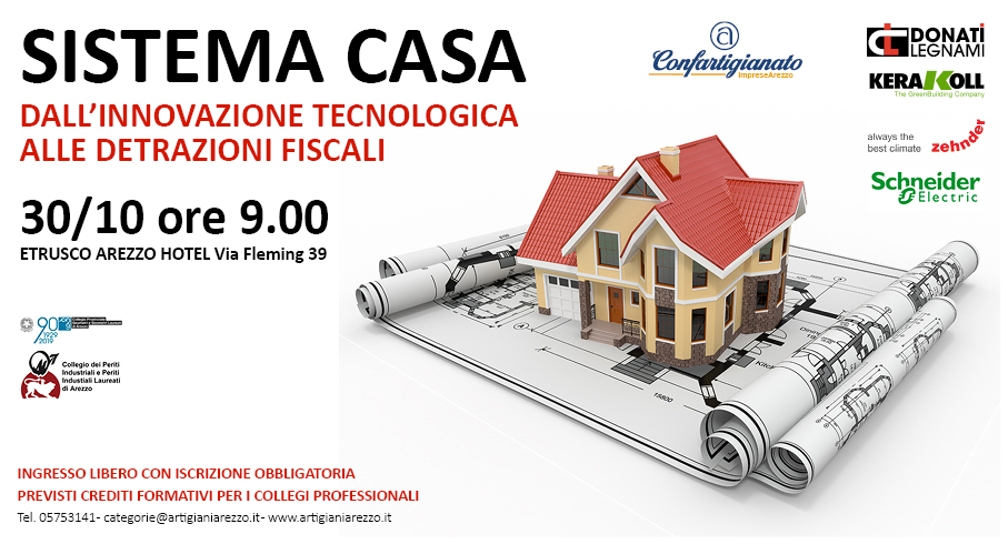 Sistema Casa: dall’innovazione tecnologica alle detrazioni fiscali. Convegno di Confartigianato il 30 ottobre all’Hotel Fleming