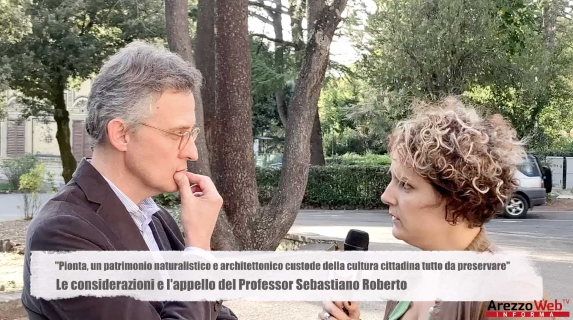 Pionta, un patrimonio naturalistico e architettonico della cultura cittadina tutto da preservare”. Le considerazioni e l’appello del professor Sebastiano Roberto