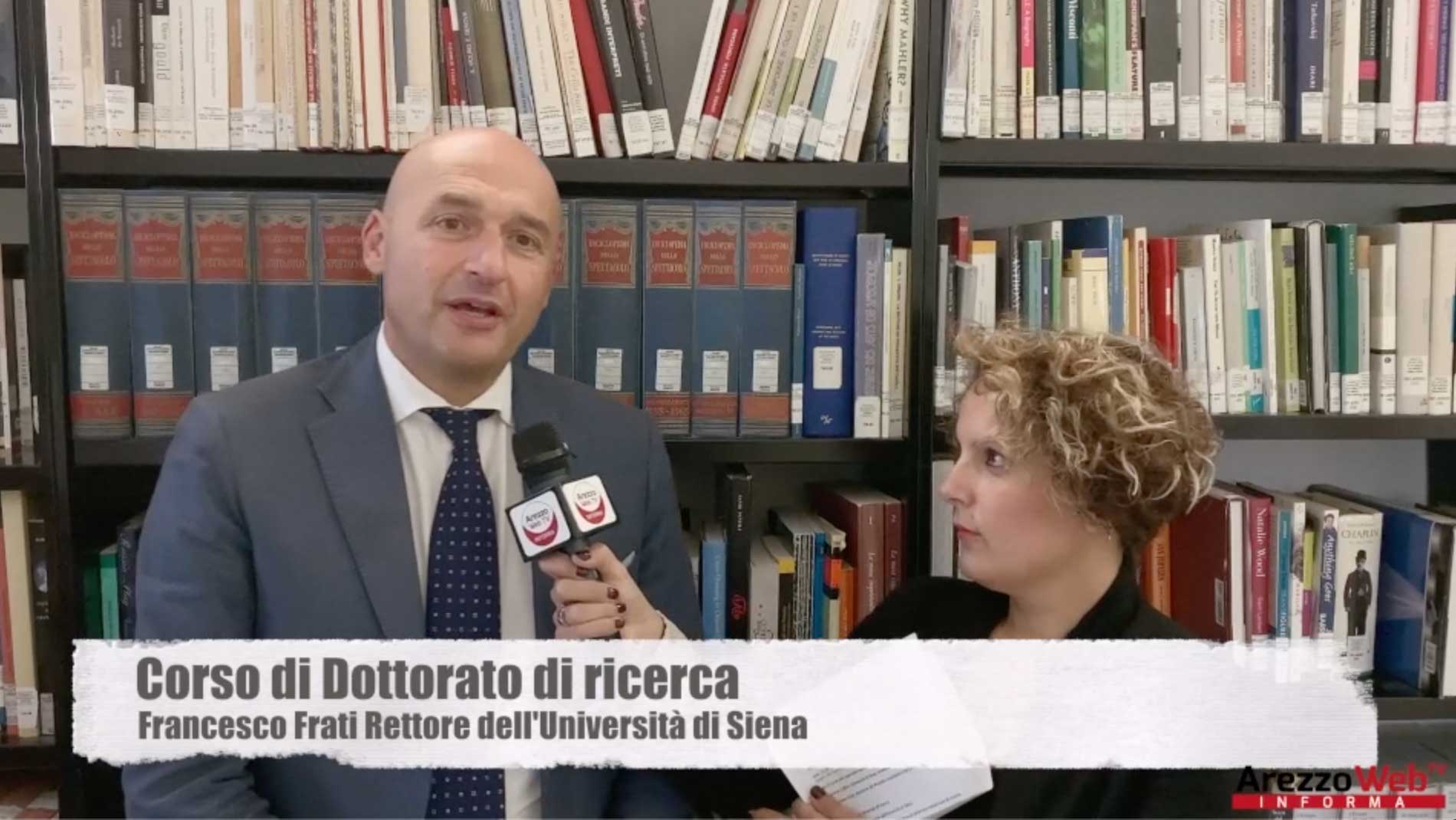 Corso di Dottorato di ricerca, intervista a Francesco Frati Rettore dell’Università di Siena e Michele Tiraboschi per Adapt