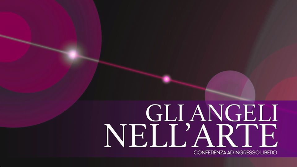 Montevarchi, ultimo appuntamento sugli Angeli nell’Arte