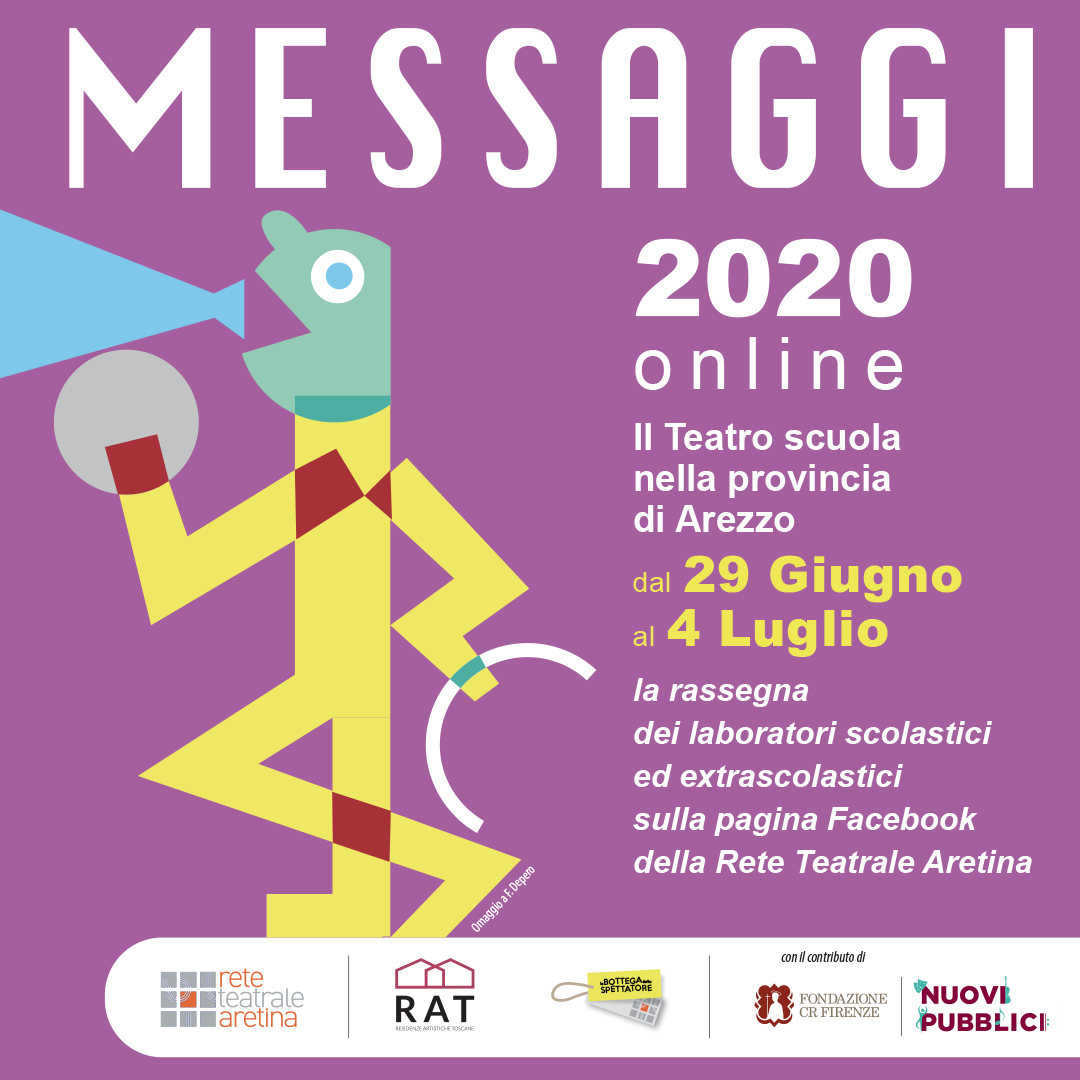 MESSAGGI 2020 online: la rassegna dei laboratori scolastici ed extrascolastici sulla pagina Facebook della Rete Teatrale Aretina