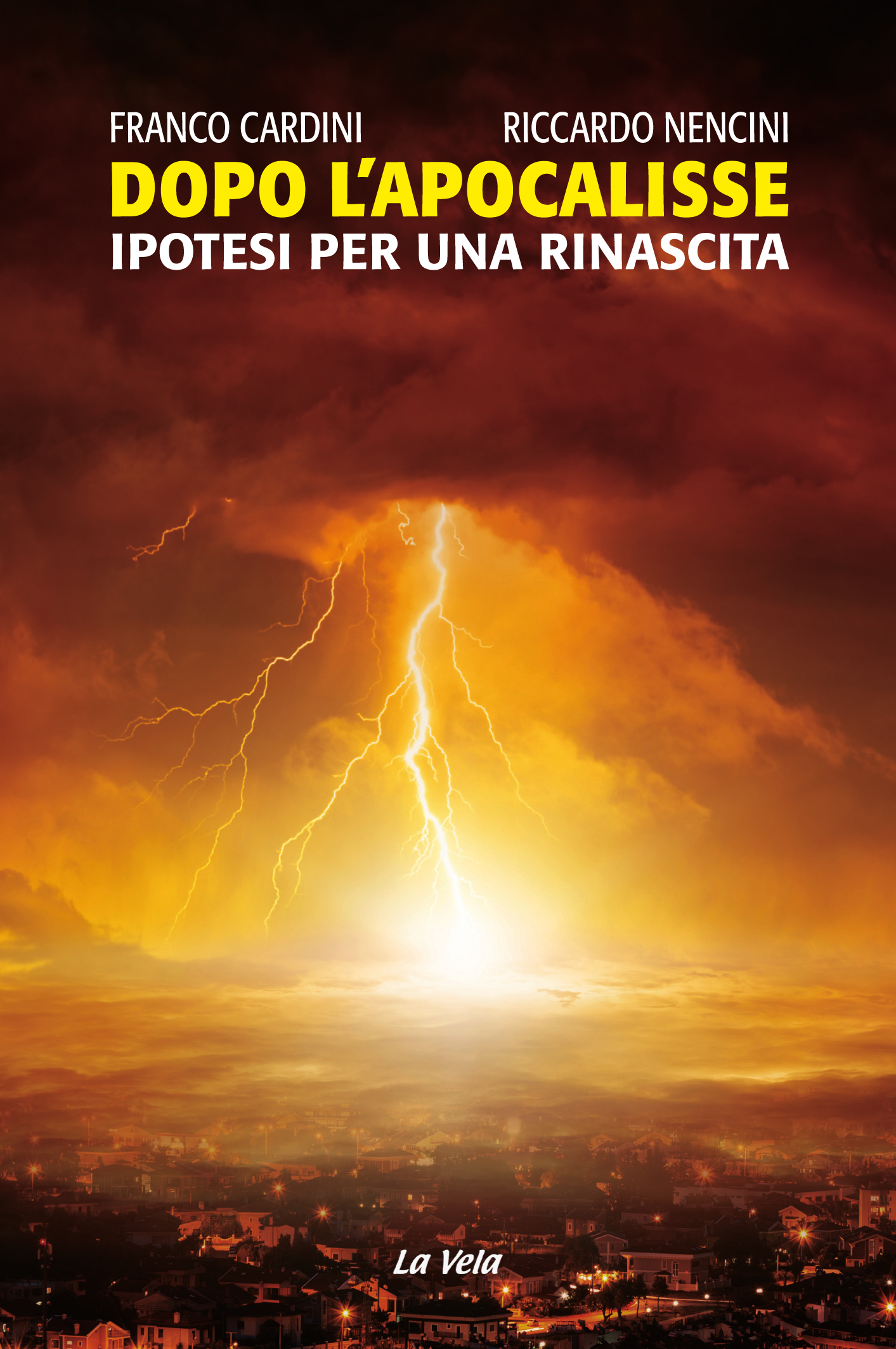 Oggi 30 luglio alle 18 Nencini ad Arezzo presenta il libro “Dopo l’Apocalisse”