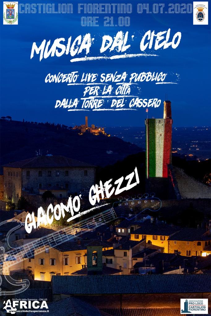 “Musica dal Cielo” a Castiglion Fiorentino. Giacomo Ghezzi si esibisce dalla Torre del Cassero sabato alle ore 21.00 in un concerto live senza pubblico