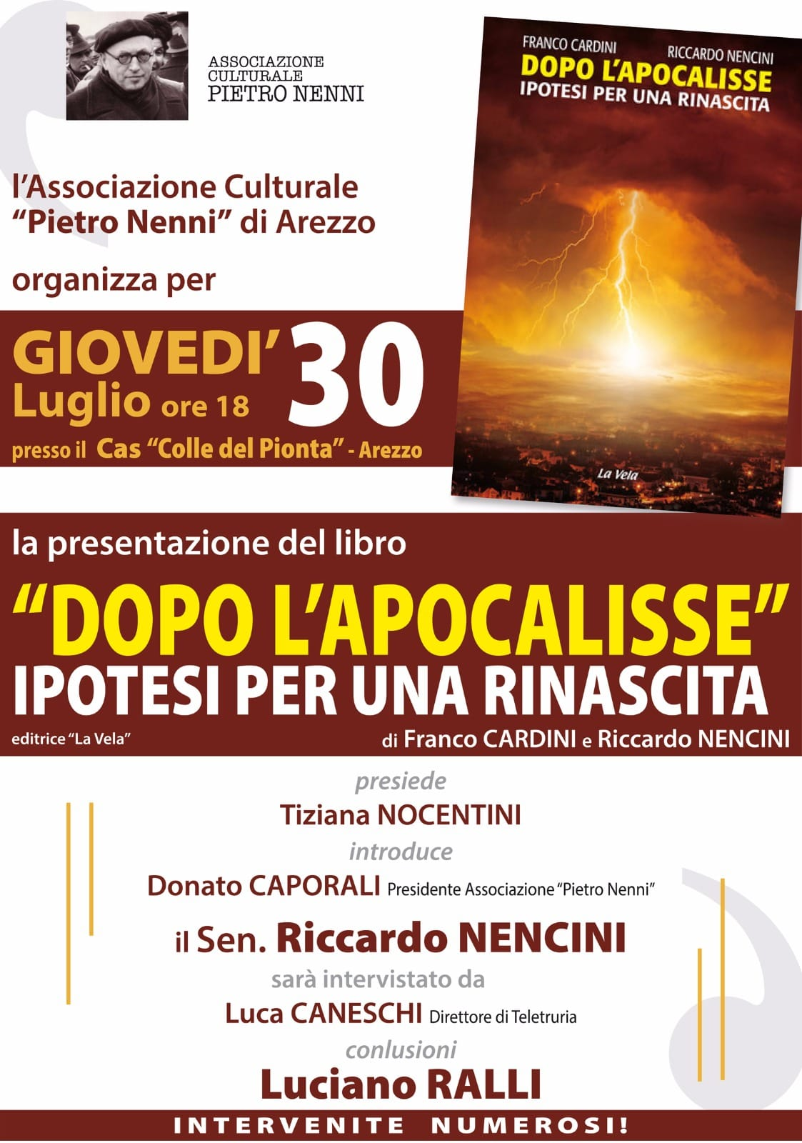Arezzo, ‘Dopo l’Apocalisse’: Nencini presenta il libro del dopo-Covid ad Arezzo. Giovedì 30 Luglio, alle ore 18.00