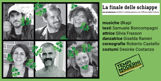 Tempi Moderni porta il teatro sotto casa degli spettatori. “La finale delle schiappe” per il Festival delle Musiche 2020 di Castiglion Fiorentino
