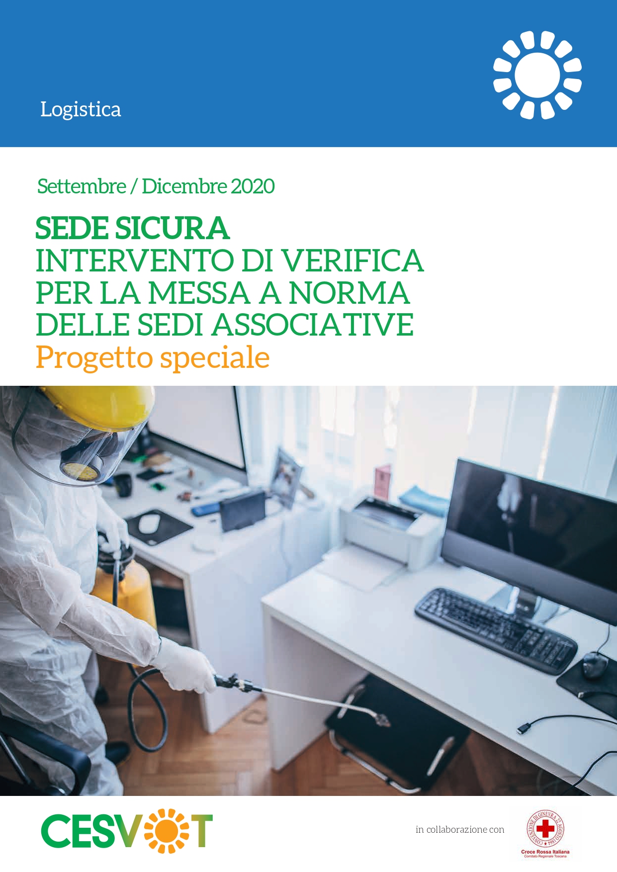 Cesvot, “Sede Sicura”: al via il progetto rivolto a 140 enti di terzo settore toscani per la ripartenza in sicurezza