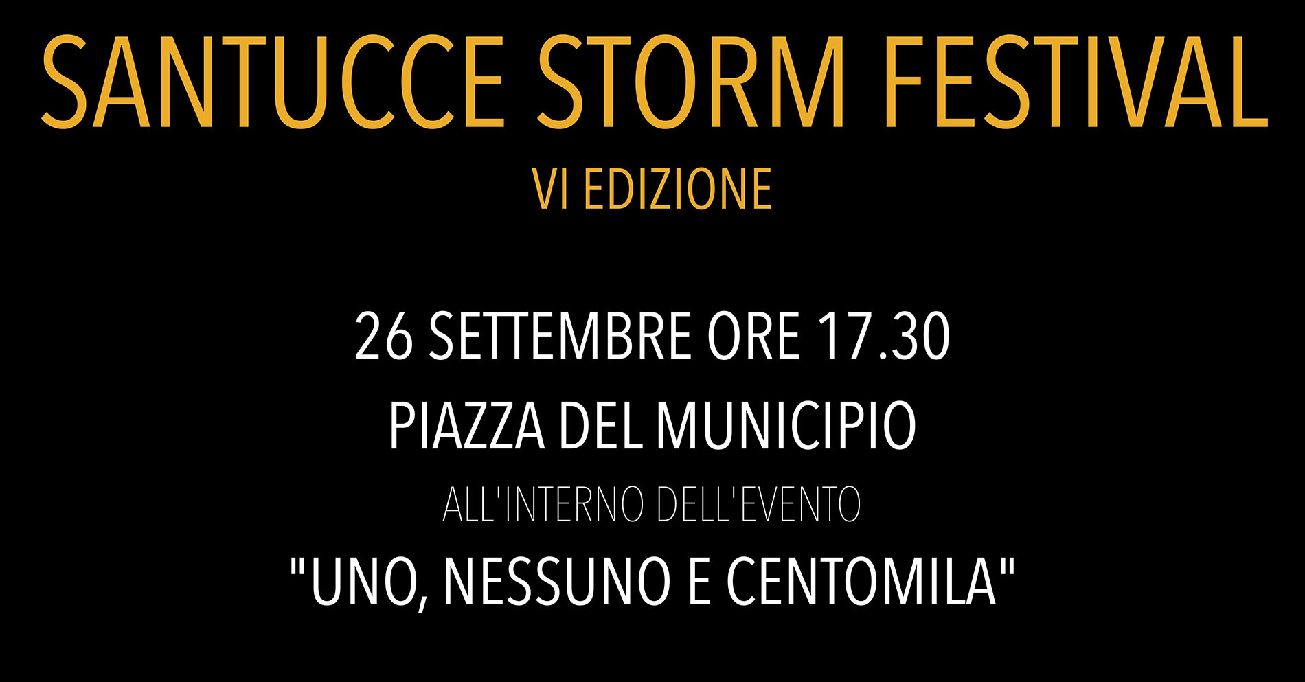 Castiglion Fiorentino: Santucce Storm Festival VI edizione