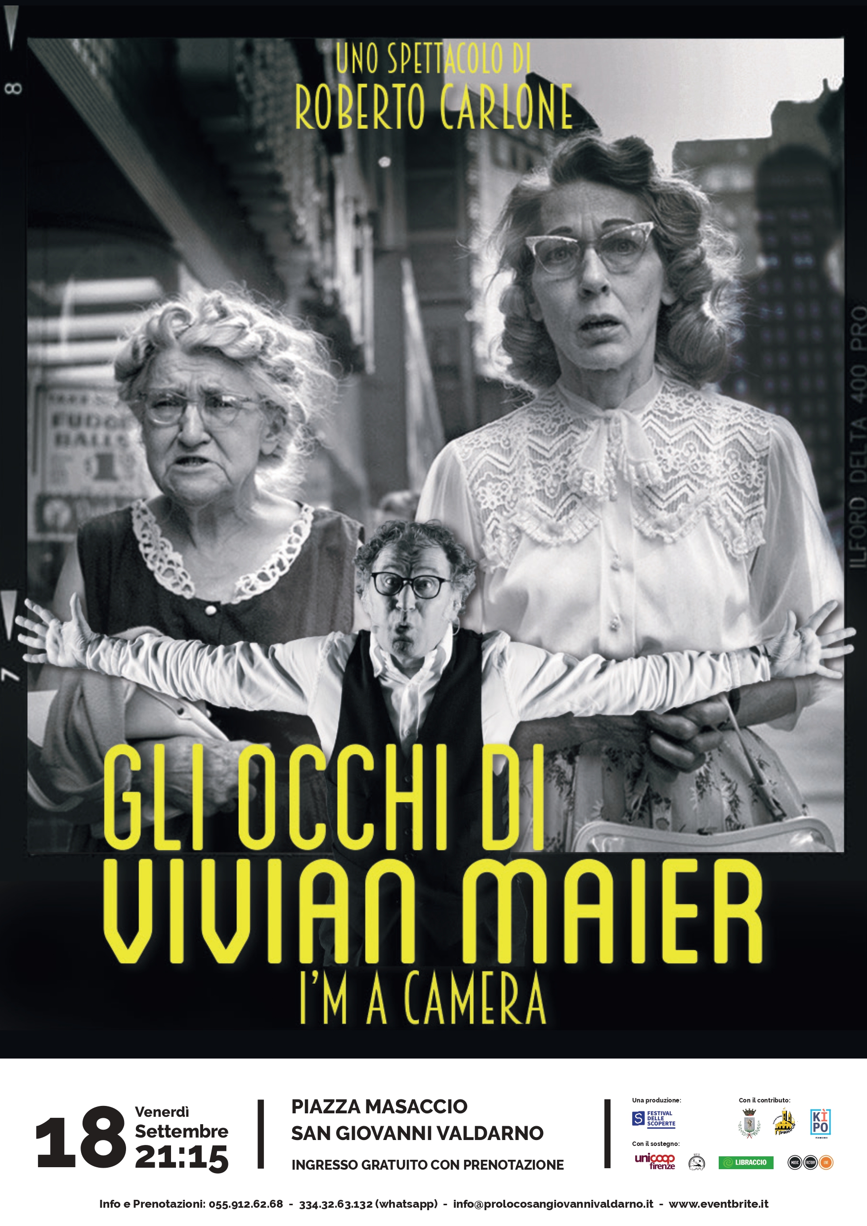 San Giovanni Valdarno, Festival delle Scoperte, spettacolo teatrale “Gli occhi di Vivian Maier (I’m a camera)”