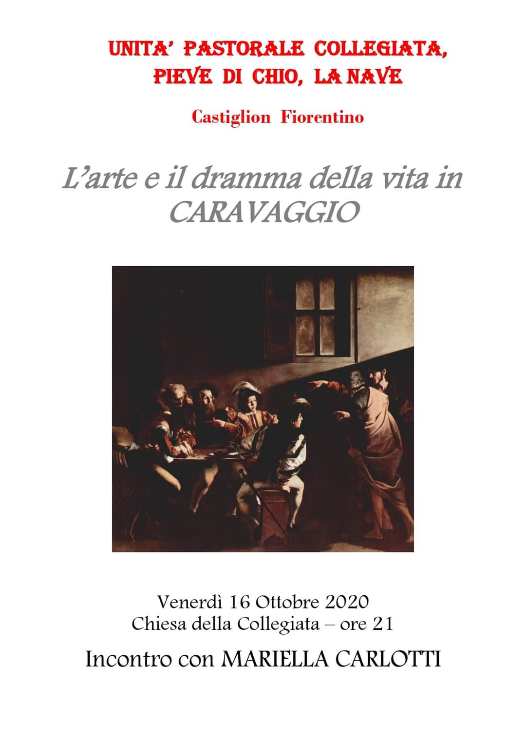 “L’arte e il dramma della vita in Caravaggio”, se ne parlerà venerdì sera ore 21.00 Chiesa della Collegiata.