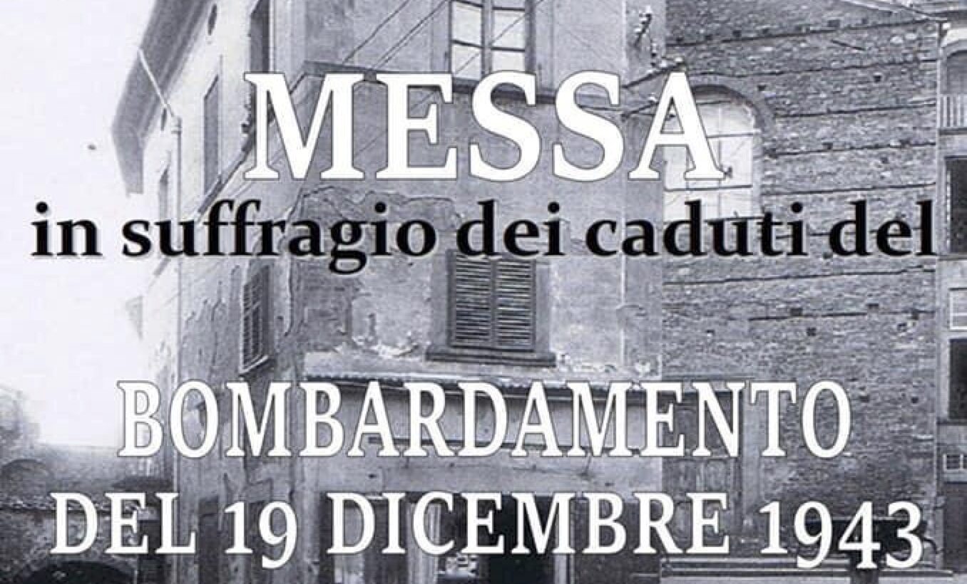 Castiglion Fiorentino: sabato 19 dicembre Santa Messa in suffragio delle vittime del bombardamento del 19 dicembre 1943