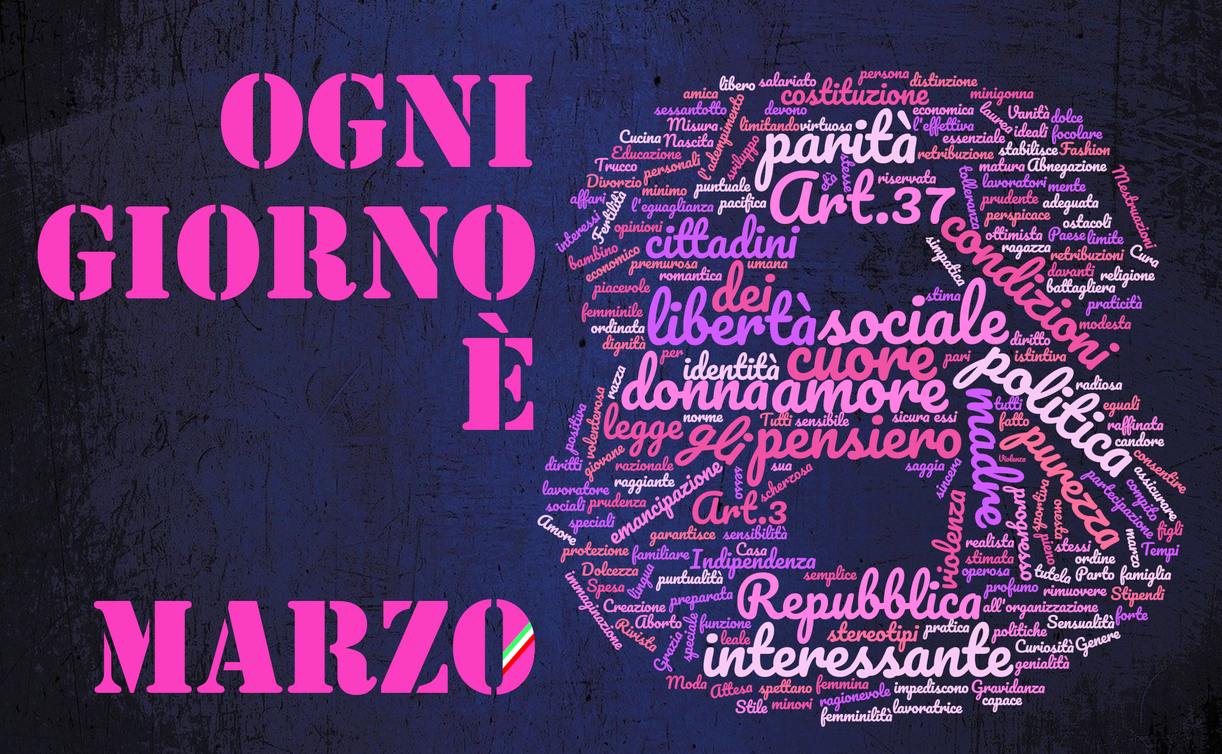“Ogni giorno è 8 marzo”