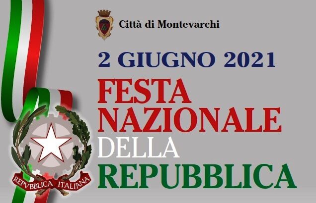 Il 2 giugno celebrazione della festa della repubblica a Montevarchi