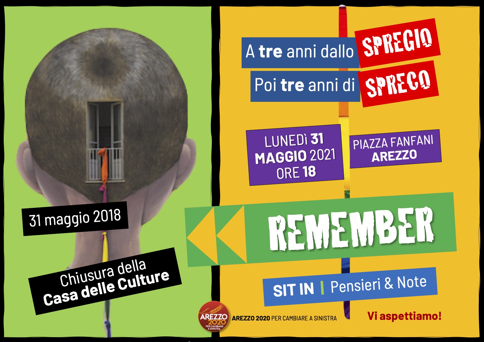 Lunedì 31 maggio in Piazza Fanfani sit in “Remember” per la chiusura tre anni fa della Casa delle Culture