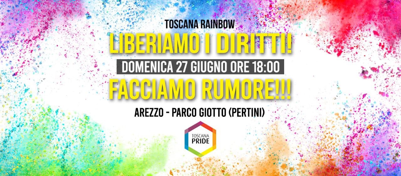 Toscana Pride: in 6 città per liberare i diritti Domenica 27 Giugno 