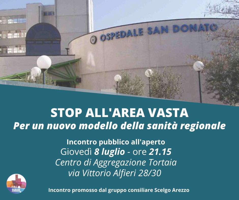 “Sanità, ospedale, assistenza territoriale: serve una reazione da parte di tutte le forze politiche aretine”
