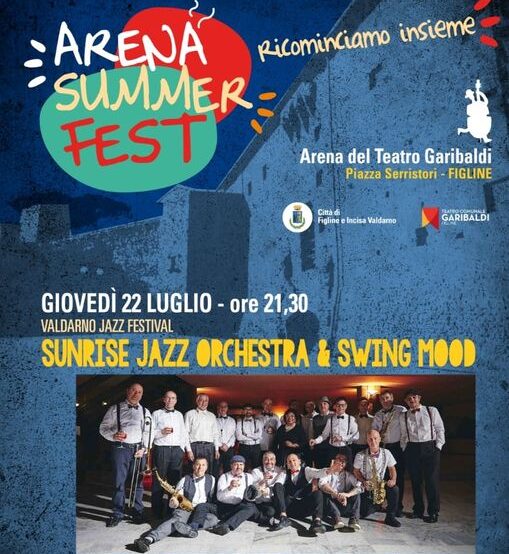Valdarno Jazz Summer 2021, il festival torna a Figline Valdarno con la Sunrise Jazz Orchestra