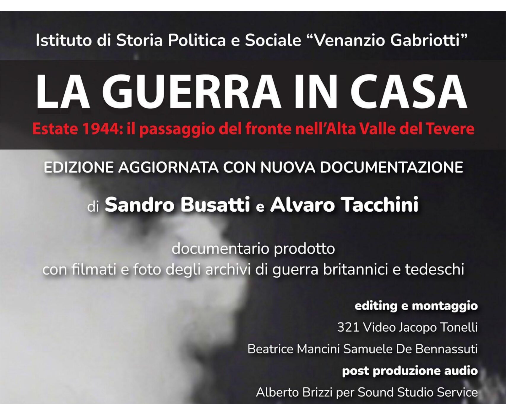 La liberazione della vallata nel documentario di Busatti e Tacchini