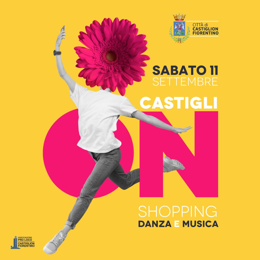 “ON – Castiglion Fiorentino è sempre acceso”: sabato 11 grande serata all’insegna del divertimento