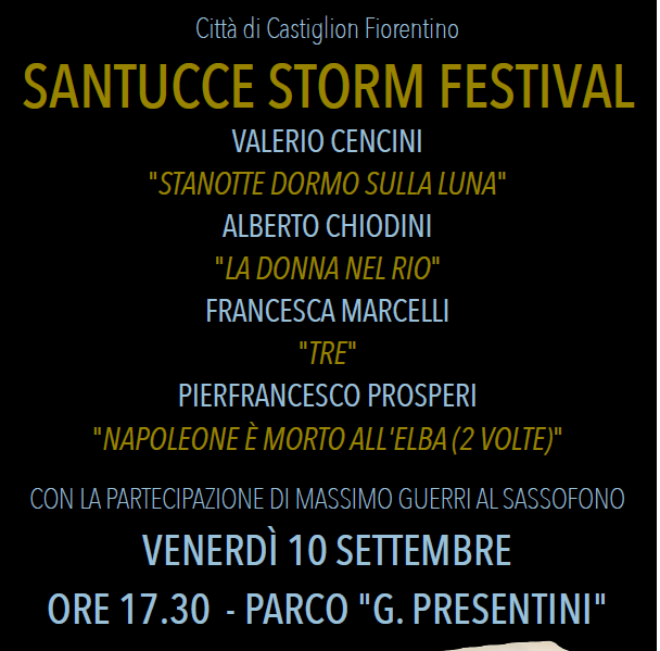 Ecco la nuova edizione del Santucce Storm Festival