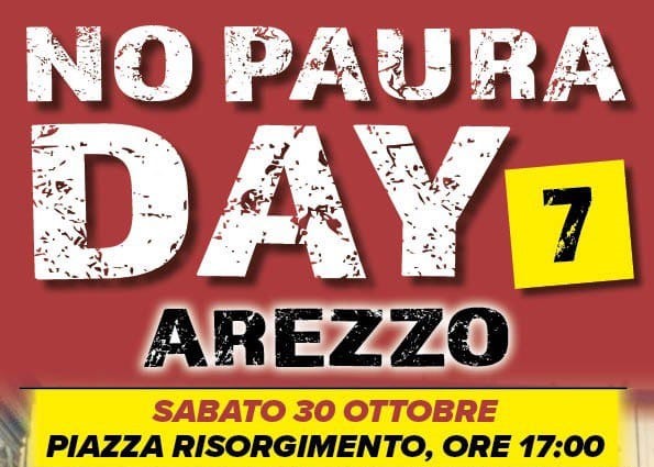 Sabato 30 ottobre torna ad Arezzo il “No Paura Day”