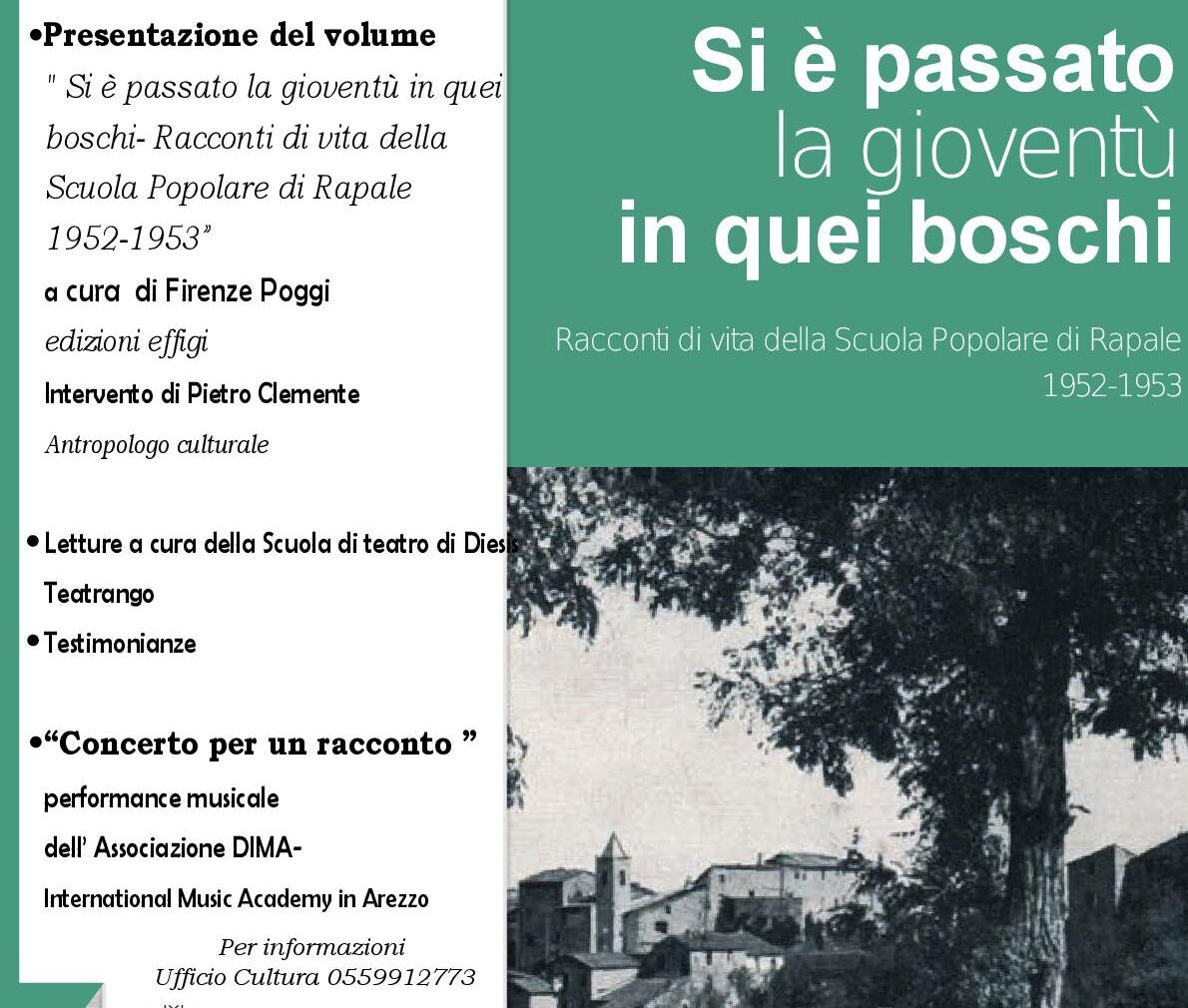 Bucine: la presentazione del volume “Si è passato la gioventù in quei boschi”