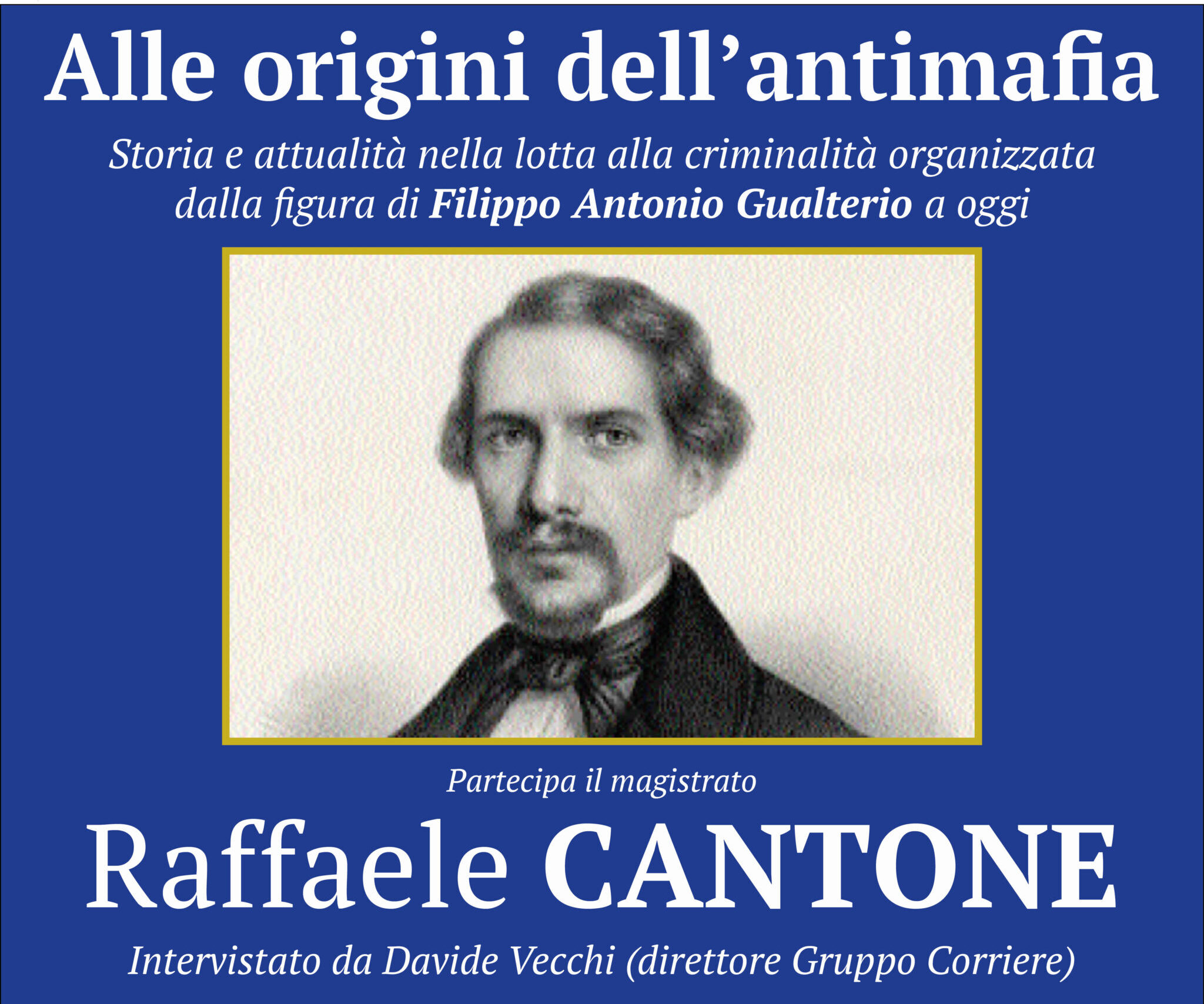 Raffaele Cantone torna a Cortona per parlare delle origini dell’antimafia