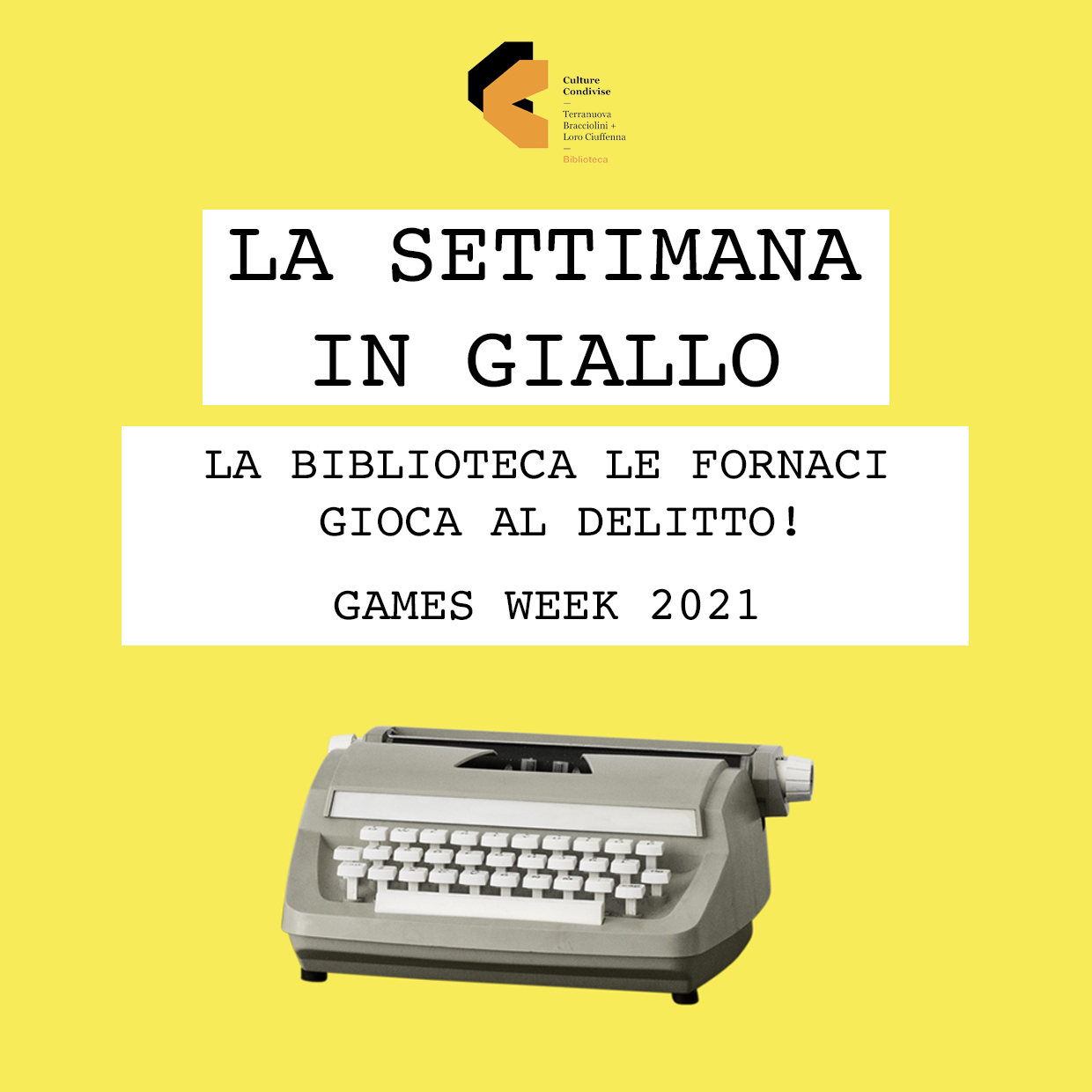 Games Week 2021: anche Terranuova avrà la sua “Settimana in Giallo”