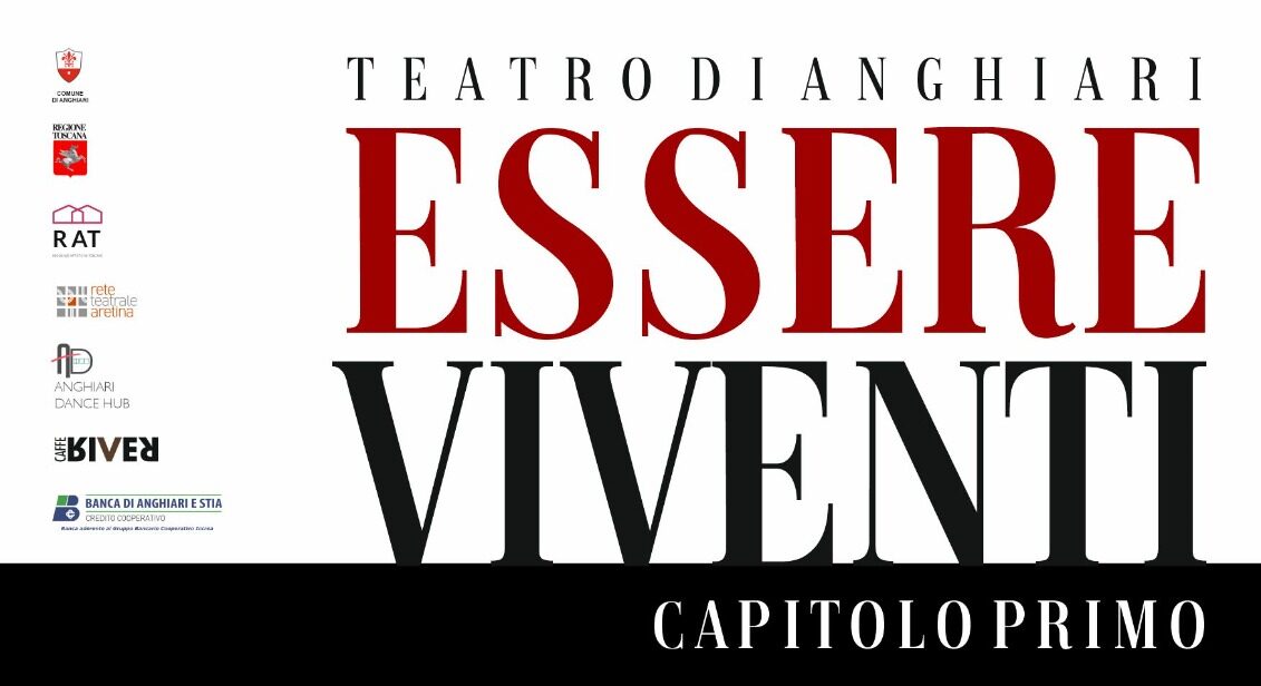 Comincia domenica 23 gennaio Essere Viventi, la stagione 2022 del Teatro di Anghiari