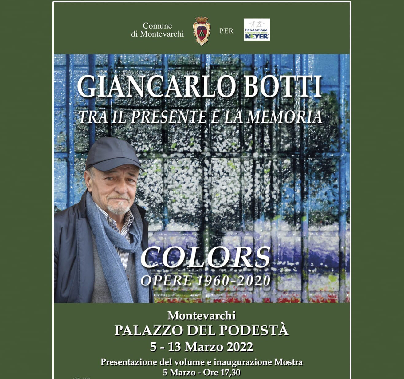 Giancarlo Botti tra il presente e la memoria: mostra dell’artista montevarchino in Palazzo del Podestà tra il 5 e il 13 marzo