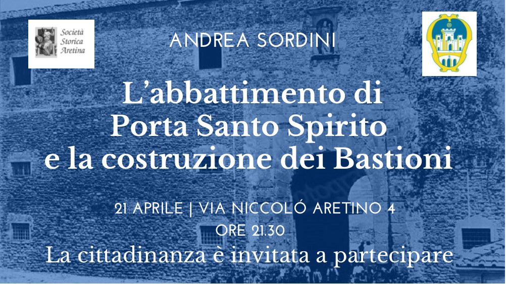 “L’abbattimento di Porta Santo Spirito e la costruzione dei bastioni”