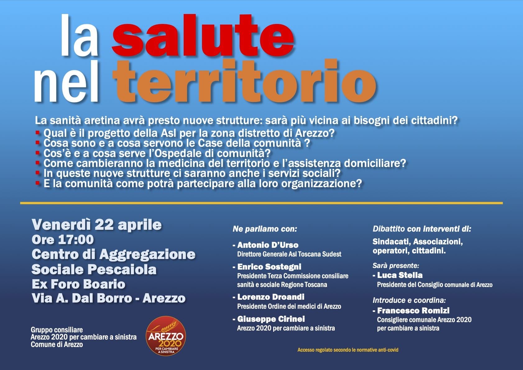 “Venerdì 22 aprile alle 17 al Centro di aggregazione sociale di Pescaiola si parla di sanità, di cure, di salute e del futuro degli aretini”