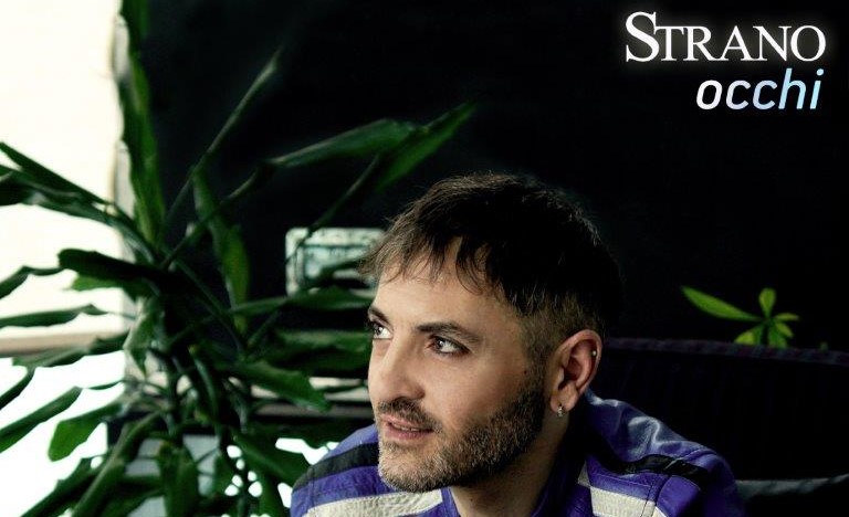 Occhi è il nuovo singolo del cantautore calabrese STRANO