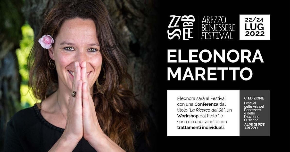 Torna “Arezzo Benessere Festival”, dedicato alle discipline olistiche e bio-naturali