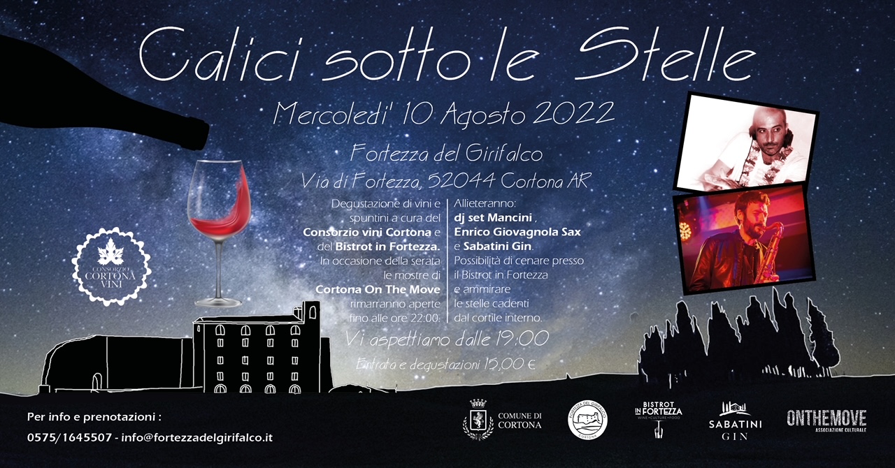 Notte di San Lorenzo: a Cortona “Calici sotto le stelle” in Fortezza