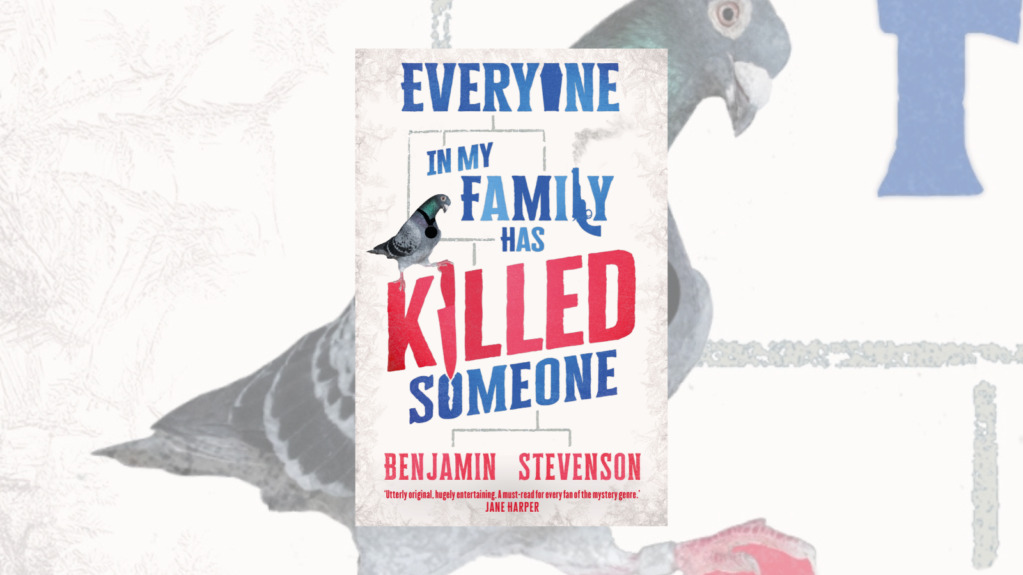 Tutti nella mia famiglia hanno ucciso qualcuno di Benjamin Stevenson