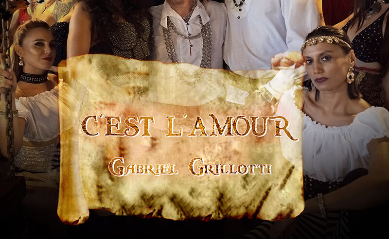 “C’est l’amour”: il nuovo singolo di Gabriel Grillotti